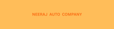 neeraj auto company